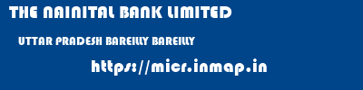 THE NAINITAL BANK LIMITED  UTTAR PRADESH BAREILLY BAREILLY   micr code